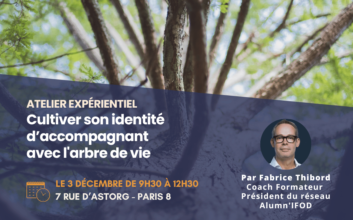 Atelier Expérientiel – Cultiver son identité d’accompagnant avec l’arbre de vie